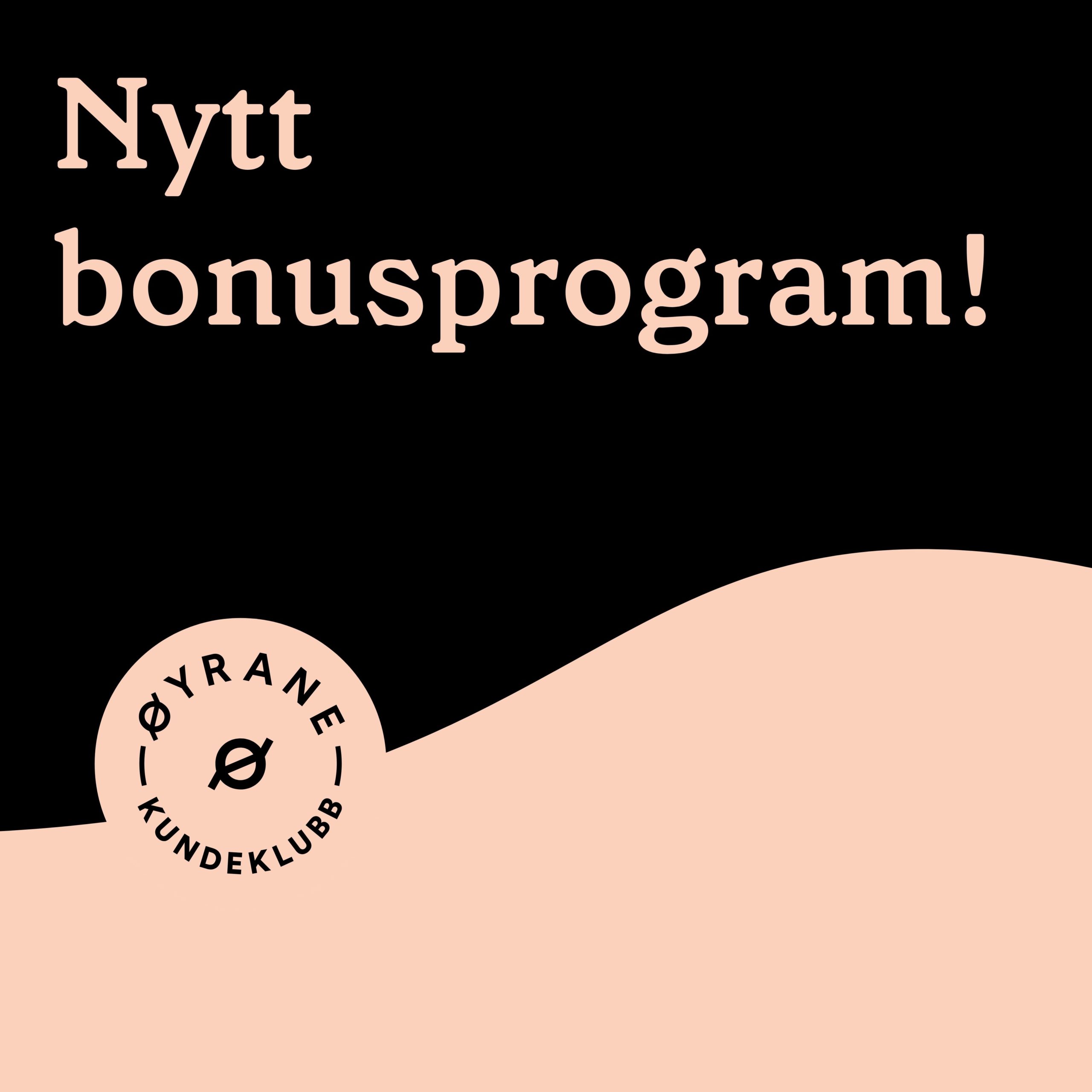 Vi lanserer bonusprogram!